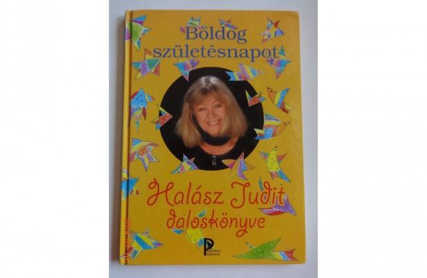 Boldog Szletsnapot - Halsz Judit dalosknyve Ese Kata rajzaival