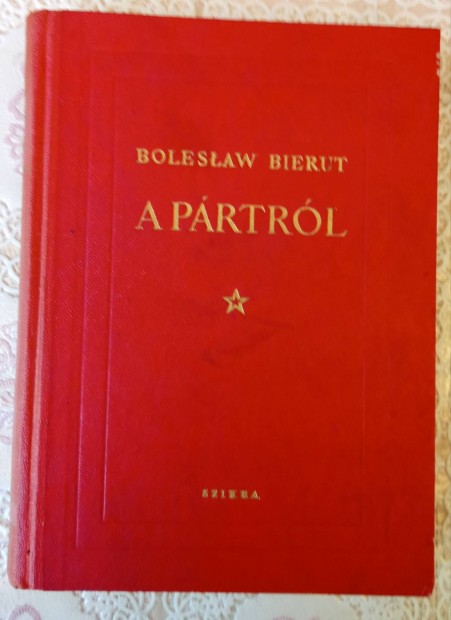 Boleslaw Bierut: A Prtrl 1952- kppel 