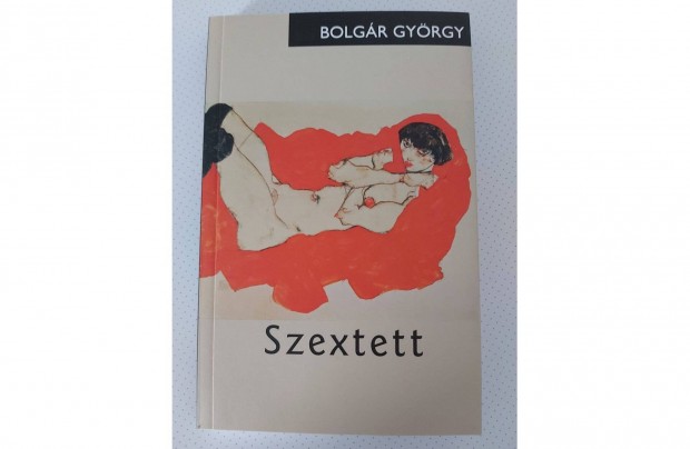 Bolgr Gyrgy: Szextett