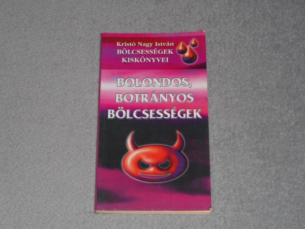 Bolondos, botrnyos blcsessgek - Blcsessgek kisknyvei (Ingyenes)