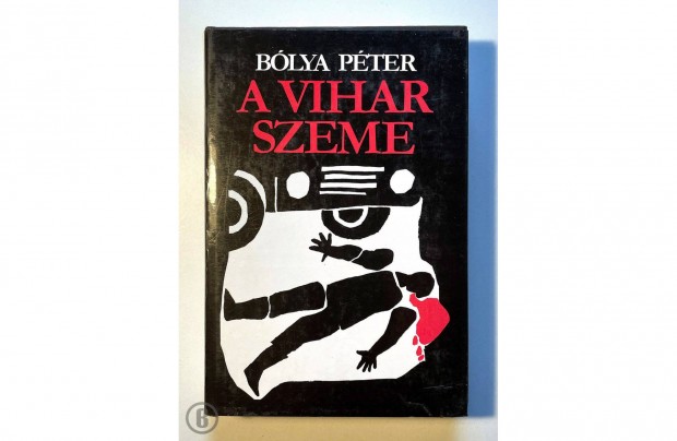 Blya Pter: A vihar szeme (Csak szemlyesen!)