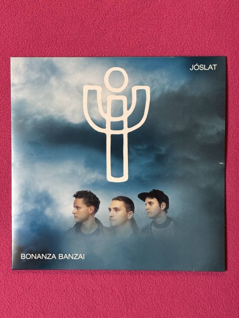 Bonanza Banzai - Jóslat Bakelit
