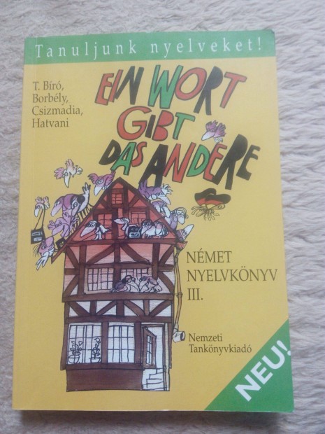 Borbély: Német nyelvkönyv III.: Ein wort gibt das andere eladó!