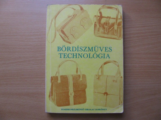 Bőrdíszműves technológia Szűcs Rezső
