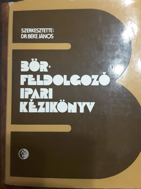 Bőrfeldolgozó ipari kézikönyv