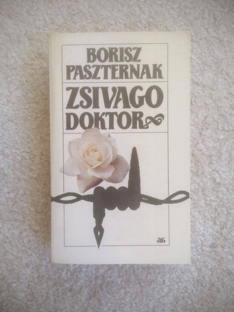 Borisz Paszternak: Zsivago doktor