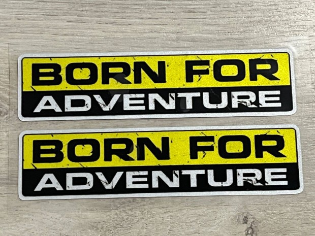 Born FOR Adventure offroad fnyvisszaver aut motor lakaut matrica