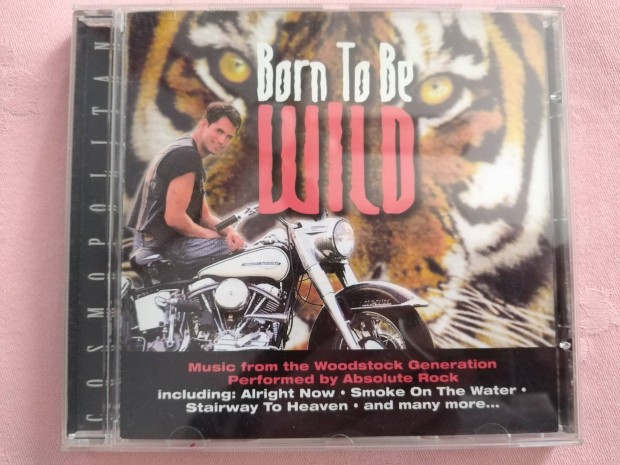 Born to be wild CD Absolute Rock Woodstock Generation CD lemez