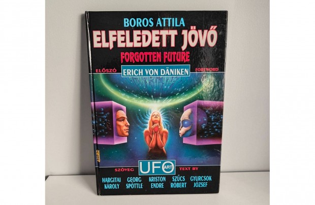 Boros Attila: Elfeledett jv / Forgotten Future