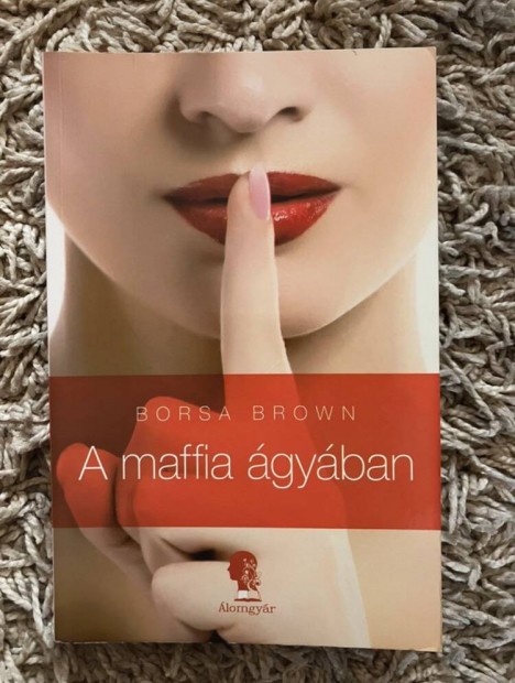 Borsa Brown: A maffia gyban 1. kiads