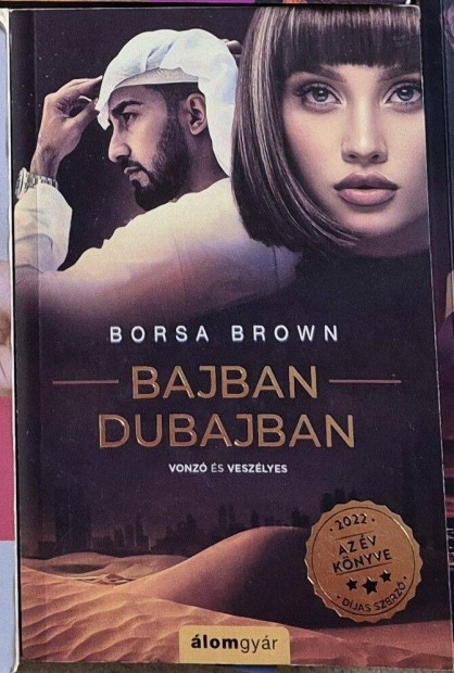 Borsa Brown - Bajban Dubajban knyv