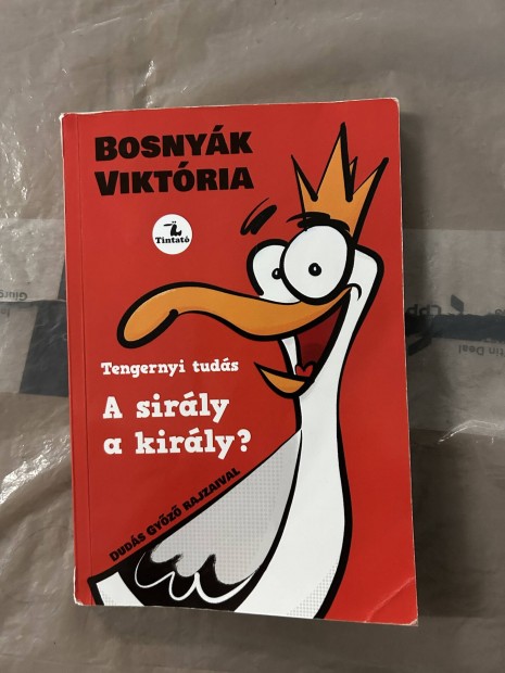 Bosnyk Viktria: A sirly a kirly?