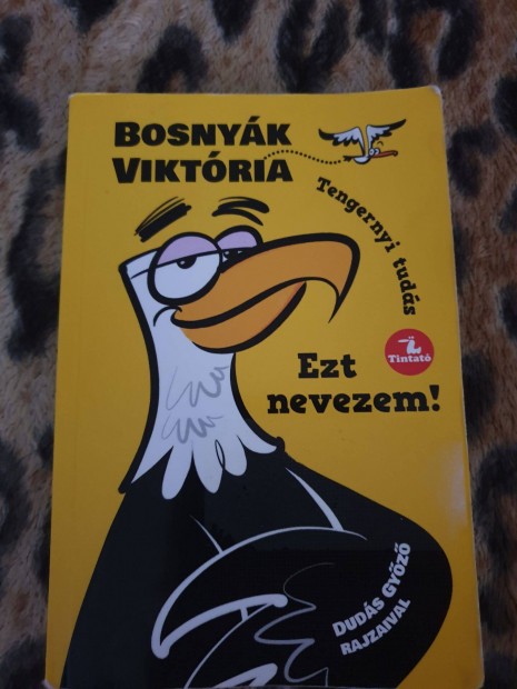 Bosnyk Viktria: Ezt nevezem!