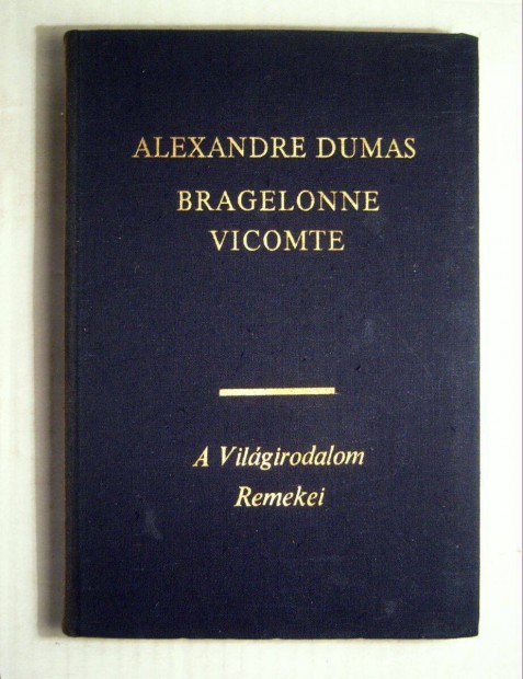 Bragelonne Vicomte I-V. (Alexandre Dumas) 1971 (25kp+tartalom)