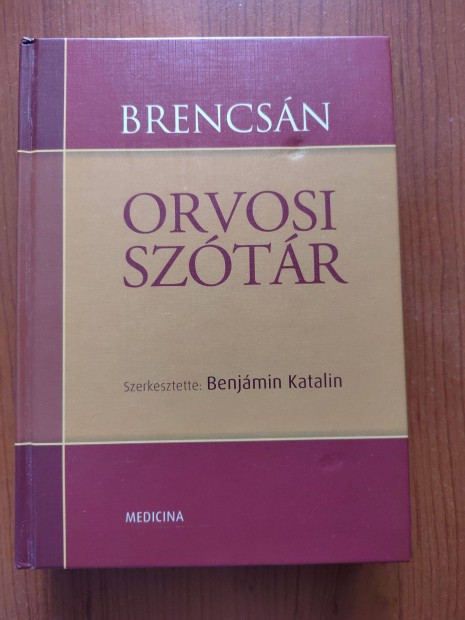 Brencsn Jnos s Benjmin Katalin Orvosi Sztr