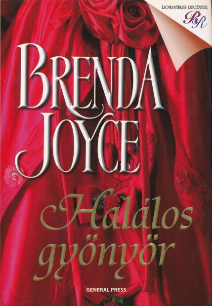 Brenda Joyce: Hallos gynyr /Romantikus Regnyek/