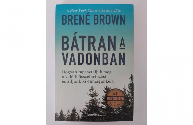 Bren Brown: Btran a vadonban