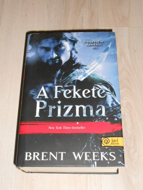 Brent Weeks: A fekete prizma (Kemnykts , Ritkasg!!)