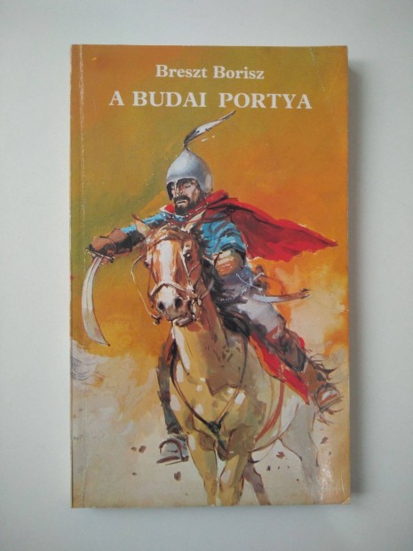 Breszt Borisz - A budai portya