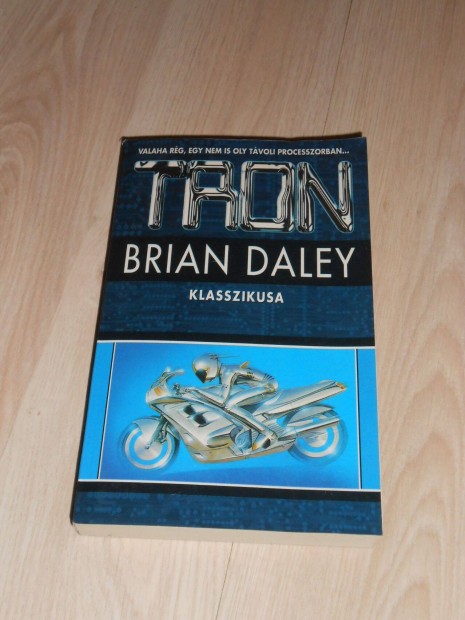 Brian Daley: Tron