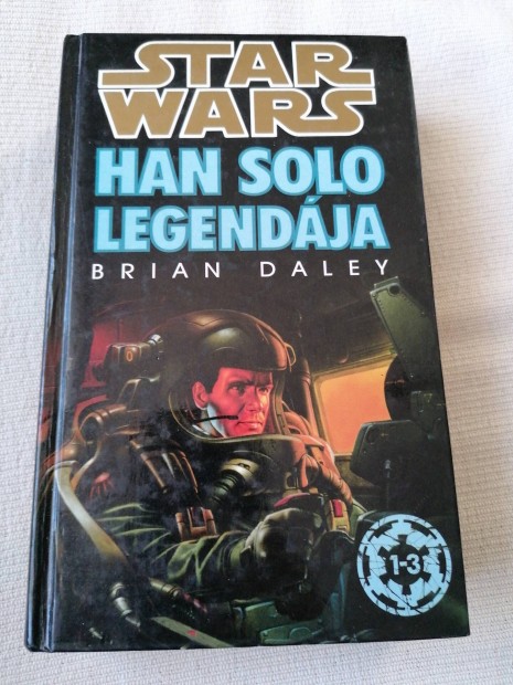 Brian Daley - Han Solo legendja 1-3 
