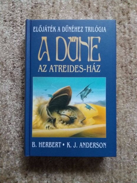 Brian Herbert s Kevin J. Anderson: A Dne Az Atreides-hz