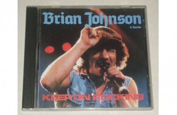 Brian Johnson & Geordie Keep On Rocking CD