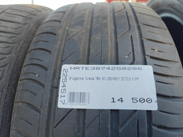 Bridgestone Turanza T001 91V 225/45R17 DOT1519 5,5MM HASZNÁLT