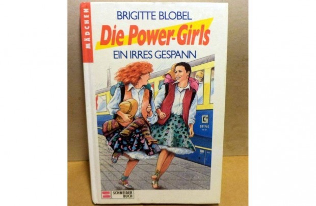 Brigitte Blobel: Die Power-Girls