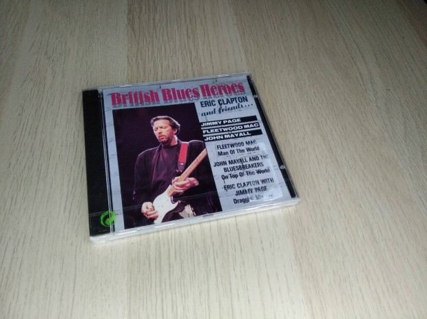 British Blues Heroes (Eric Clapton And Friends.) CD (Bontatlan)