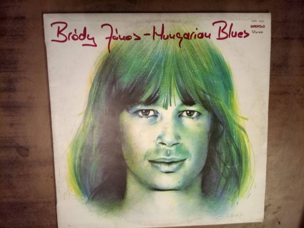 Brdy Jnos - Hungarian Blues - bakelit nagylemez