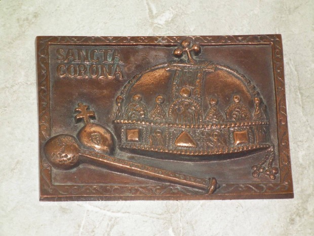 Bronz relief Szent Korona - Sancta Corona - dsztrgy plakett bronzbl
