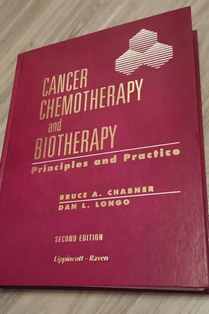 Bruce A. Chabner, Dan L. Longo-Cancer Chemotherapy and biotherapy