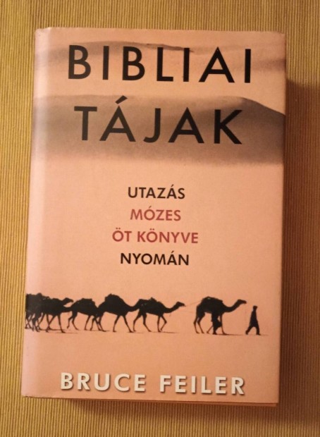 Bruce Feiler: Bibliai tjak