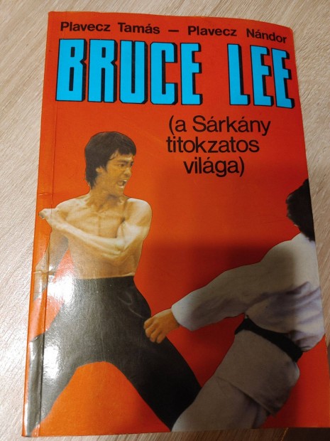 Bruce Lee a srkny titokzatos vilga knyv