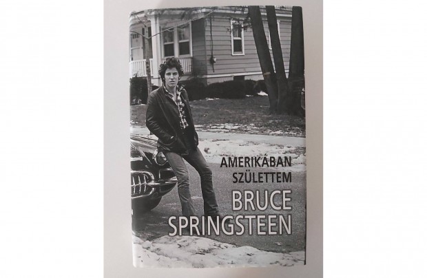 Bruce Springsteen: Amerikban szlettem