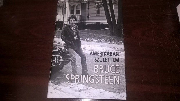 Bruce Springsteen - Amerikban szlettem