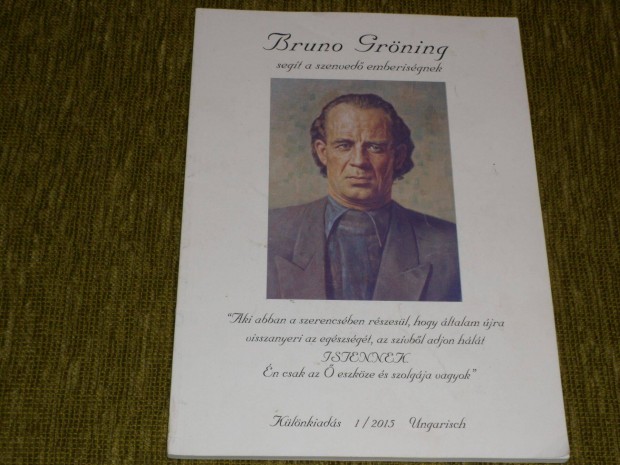 Bruno Grning segt a szenved emberisgnek