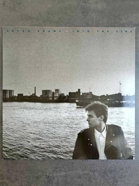 Bryan Adams - Into The Fire (1987, Europe)