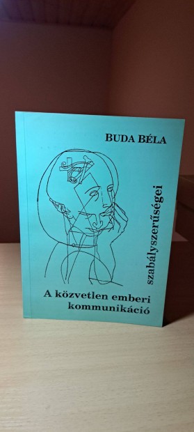 Buda Bla: A kzvetlen emberi kommunikci szablyszersgei