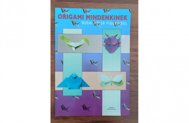 Budai Pter: Origami mindenkinek