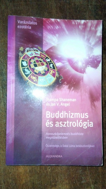 Buddhizmus s asztrolgia - Horoszkpelemzs buddhista megkzeltsben