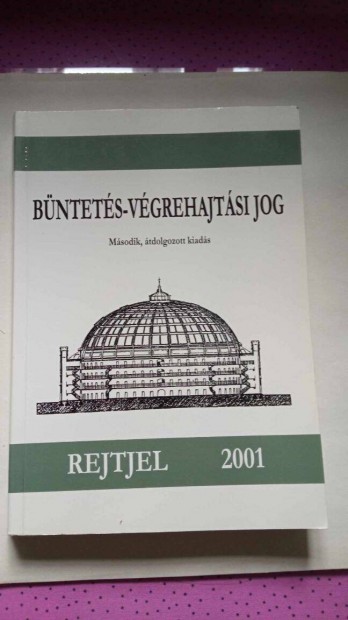 Bntets vgrehajtsi jog 2001. v 800 Ft