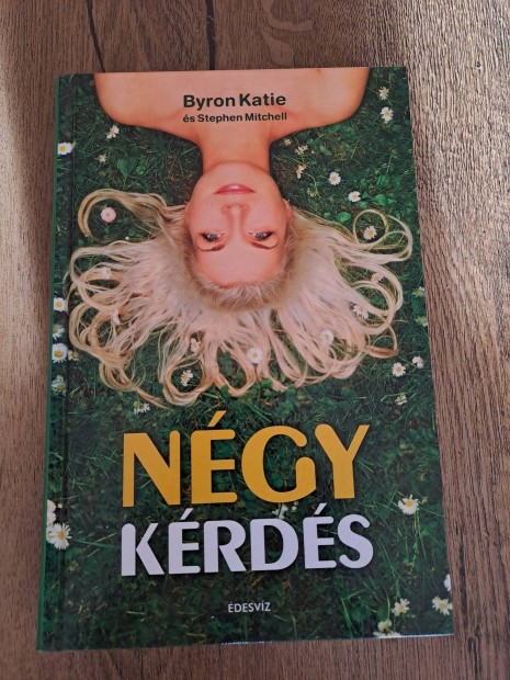 Byron Katie: Ngy krds knyv