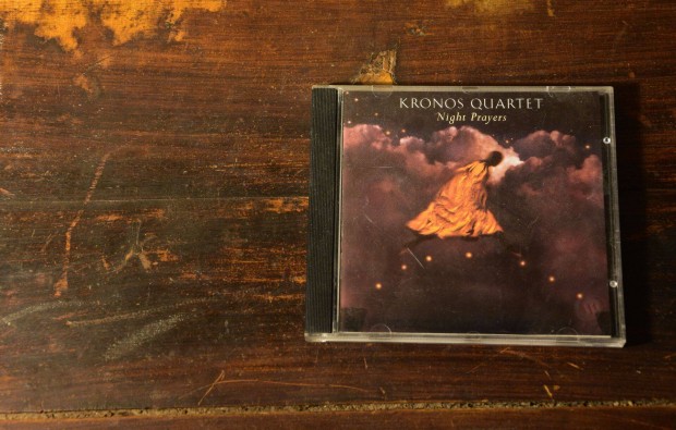 CD Kronos Quartett Night Prayers