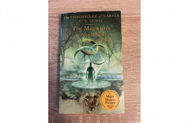 C.S. Lewis The Chronicles of Narnia The Magician's Nephew