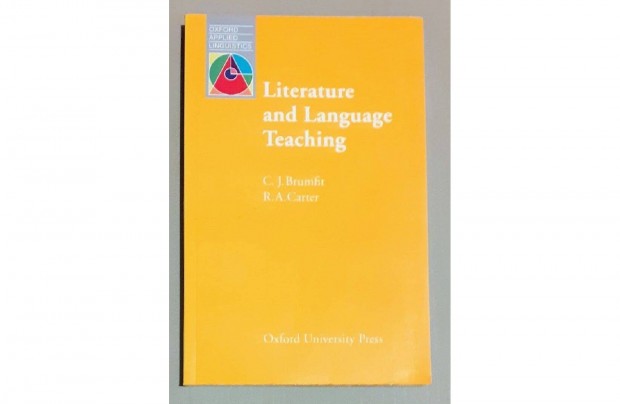 C. J. Brumfit, R. A. Carter: Literature and Language Teaching Oxford
