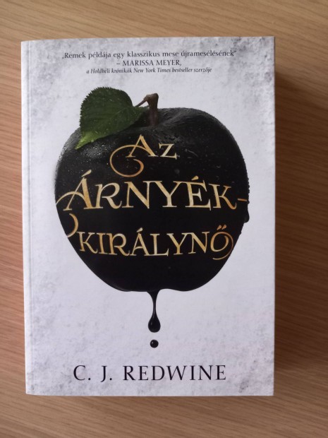 C. J. Redwine: Az rnykkirlyn