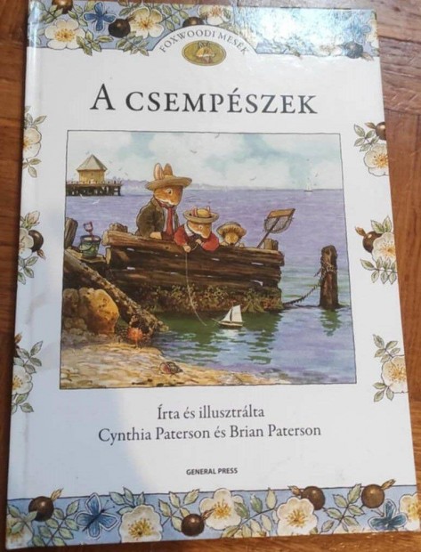 C. Paterson, B. Paterson: A csempszek (Foxwoodi mesk)