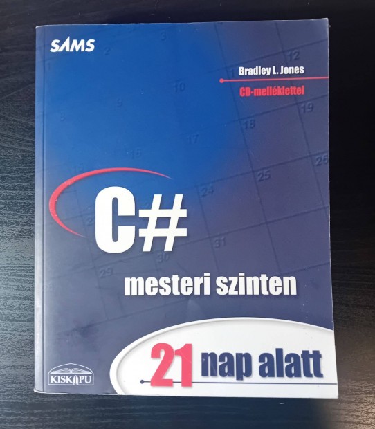 C# mesteri szinten 21 nap alatt (Bradley L. Jones)